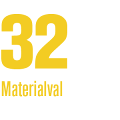 32 – Materialval