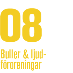 08 - Buller och ljudföroreningar